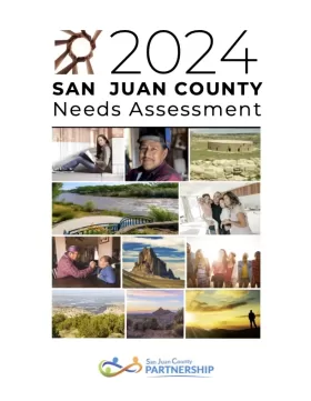 Results from the San Juan County Partnership. Compiled & written by Noah J Salvatore, Ph.D. & Shannon Dee for San Juan County Partnership, Inc. Commissioned by: San Juan County, City of Farmington, San Juan United Way, and the San Juan Health Council. Download PDF