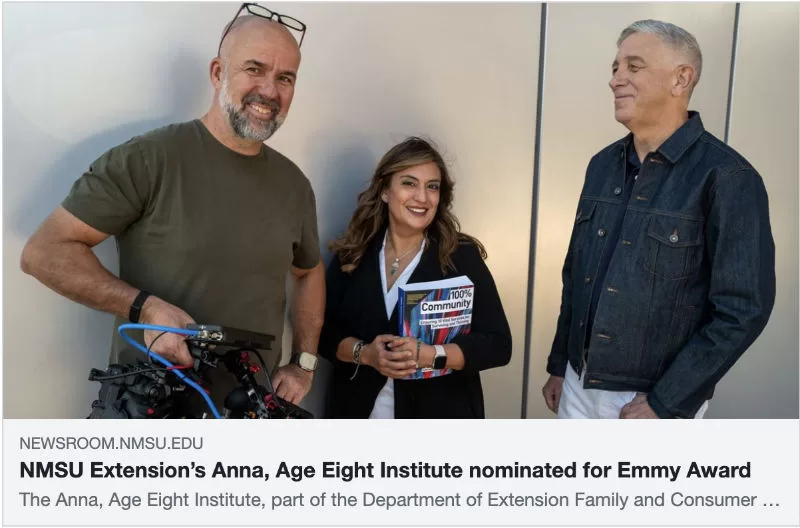 NMSU Extension’s Anna, Age Eight Institute nominated for Emmy Award